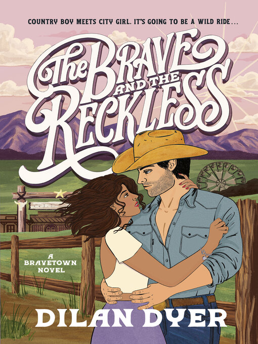 Title details for The Brave and the Reckless by Dilan Dyer - Available
